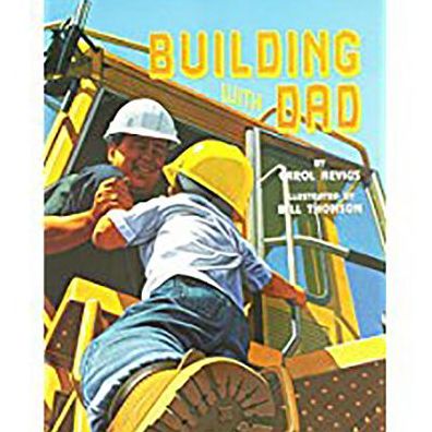 Journeys: Read Aloud Grade K Building with Dad