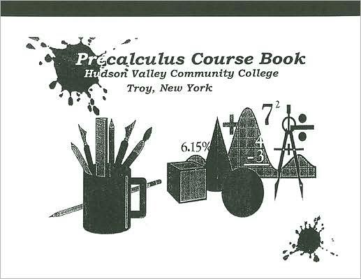Precalculus Course Materials: Hudson Valley Community College, Troy, New York