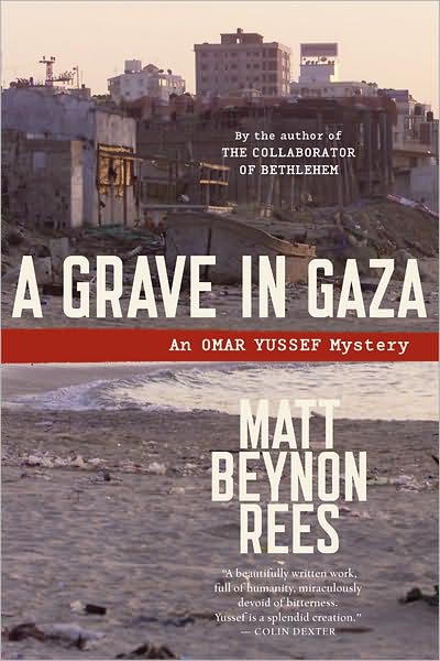 A Grave in Gaza (Omar Yussef Series #2)