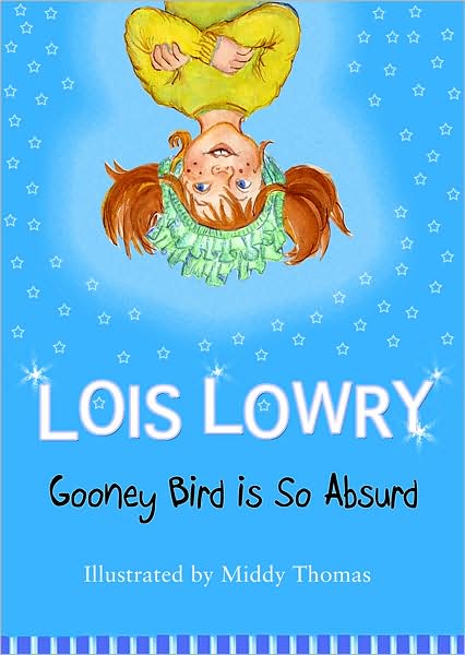 Gooney Bird Is So Absurd (Gooney Bird Greene Series #4)