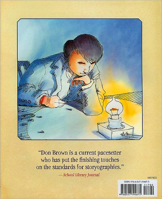 A Wizard from the Start: The Incredible Boyhood & Amazing Inventions of Thomas Edison