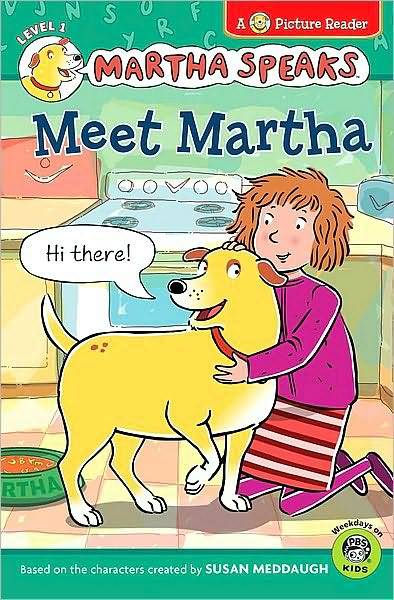 Meet Martha (Martha Speaks Picture Reader Series)