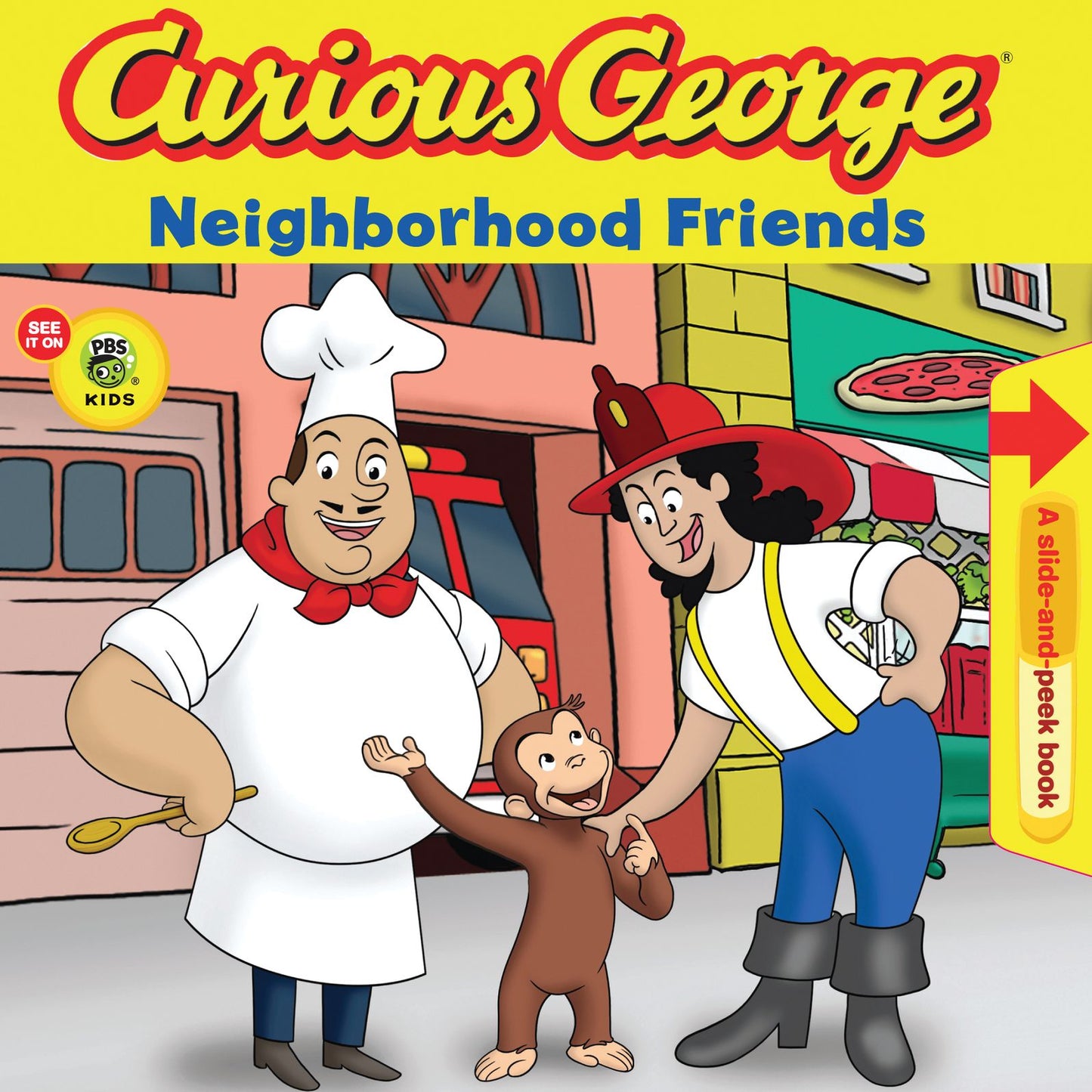 Curious George Neighborhood Friends (CGTV Pull Tab Board Book)