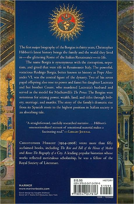 The Borgias and Their Enemies: 1431-1519