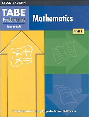 TABE Fundamentals: Test Workbook (Level E) Mathematics