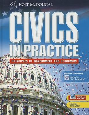 Civics in Practice: Student Edition 2011