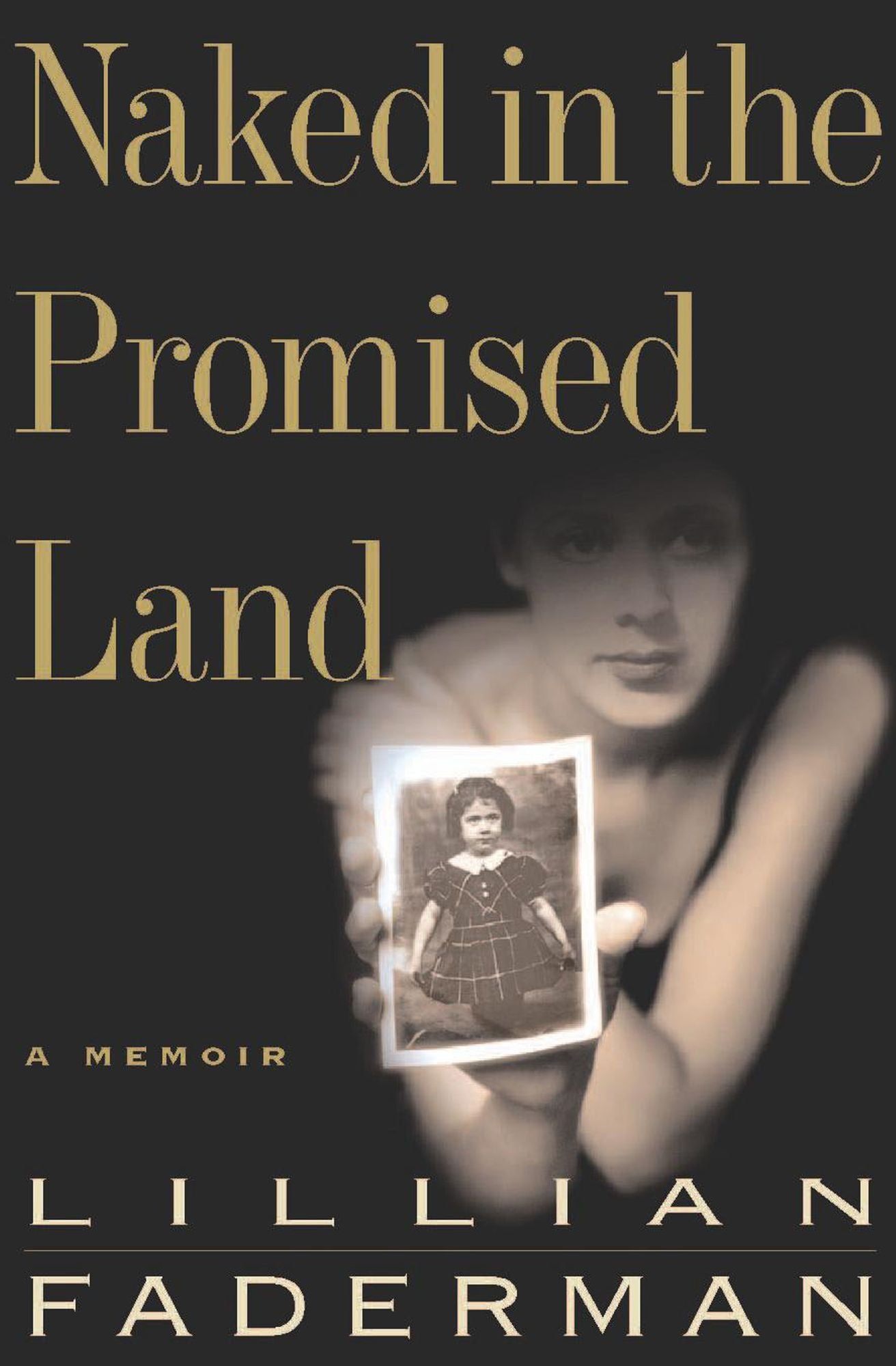 Naked in the Promised Land: A Memoir