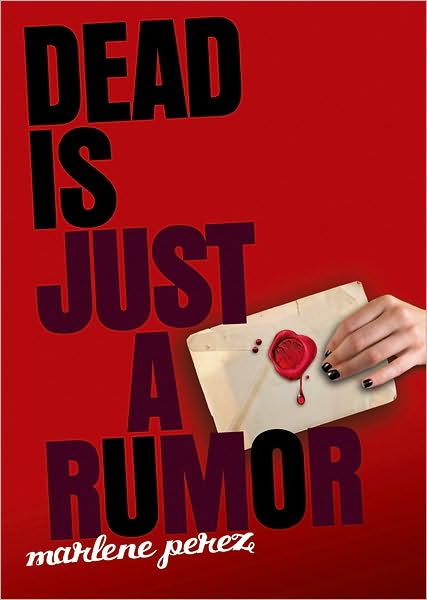 Dead Is Just a Rumor (Dead Is Series #4)
