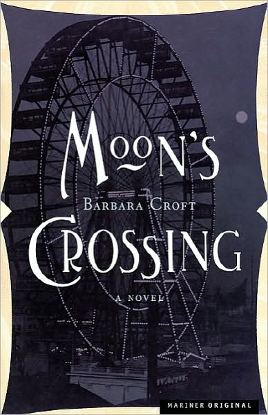 Moon's Crossing: A Novel