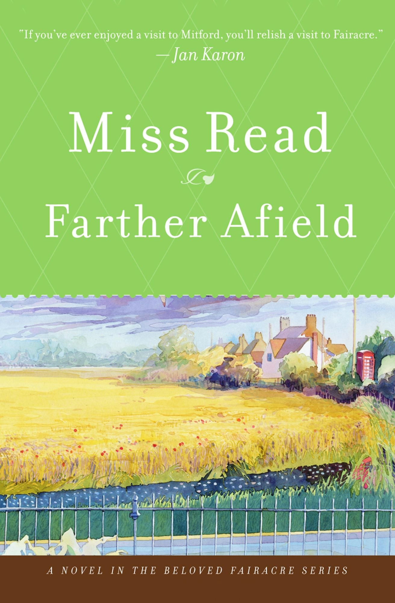 Farther Afield: A Novel