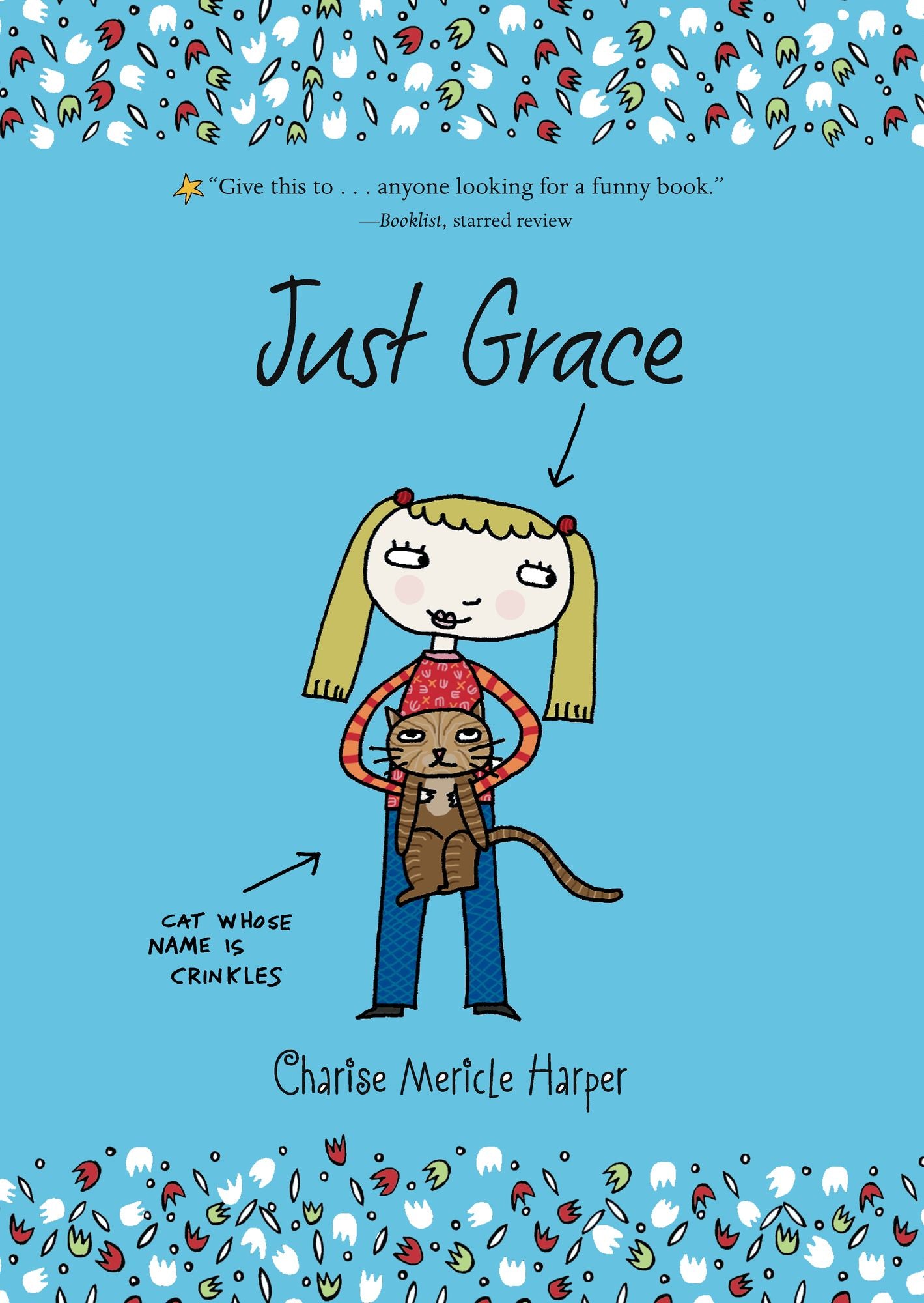 Just Grace (Just Grace Series #1)