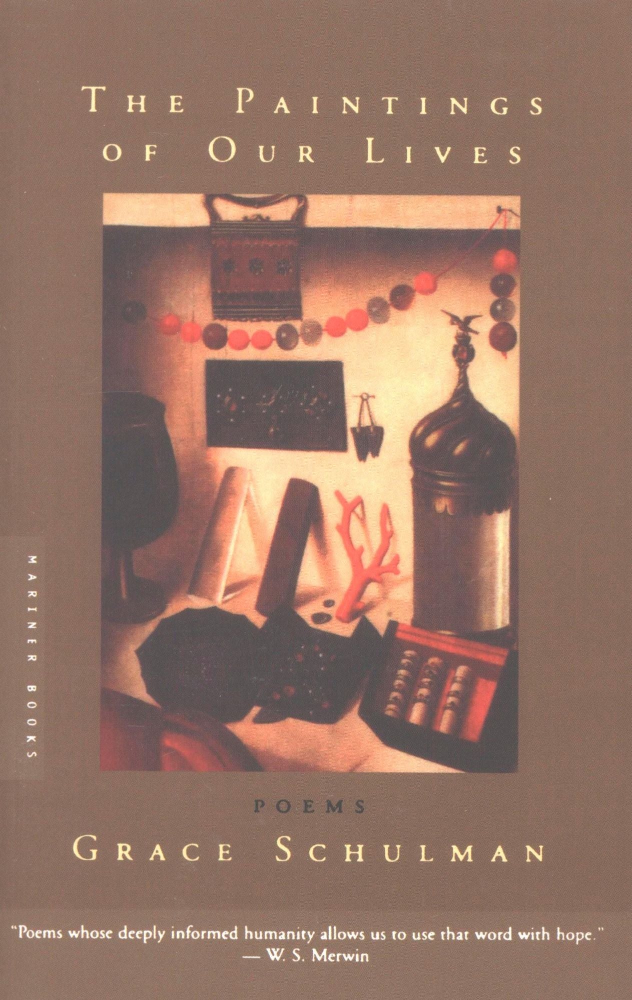 The Paintings of Our Lives: Poems