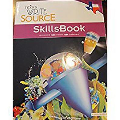 Great Source Write Source Texas: SkillsBook Student Edition Grade 7