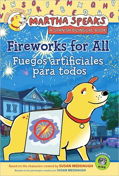 Fireworks for All (Martha Speaks Series)