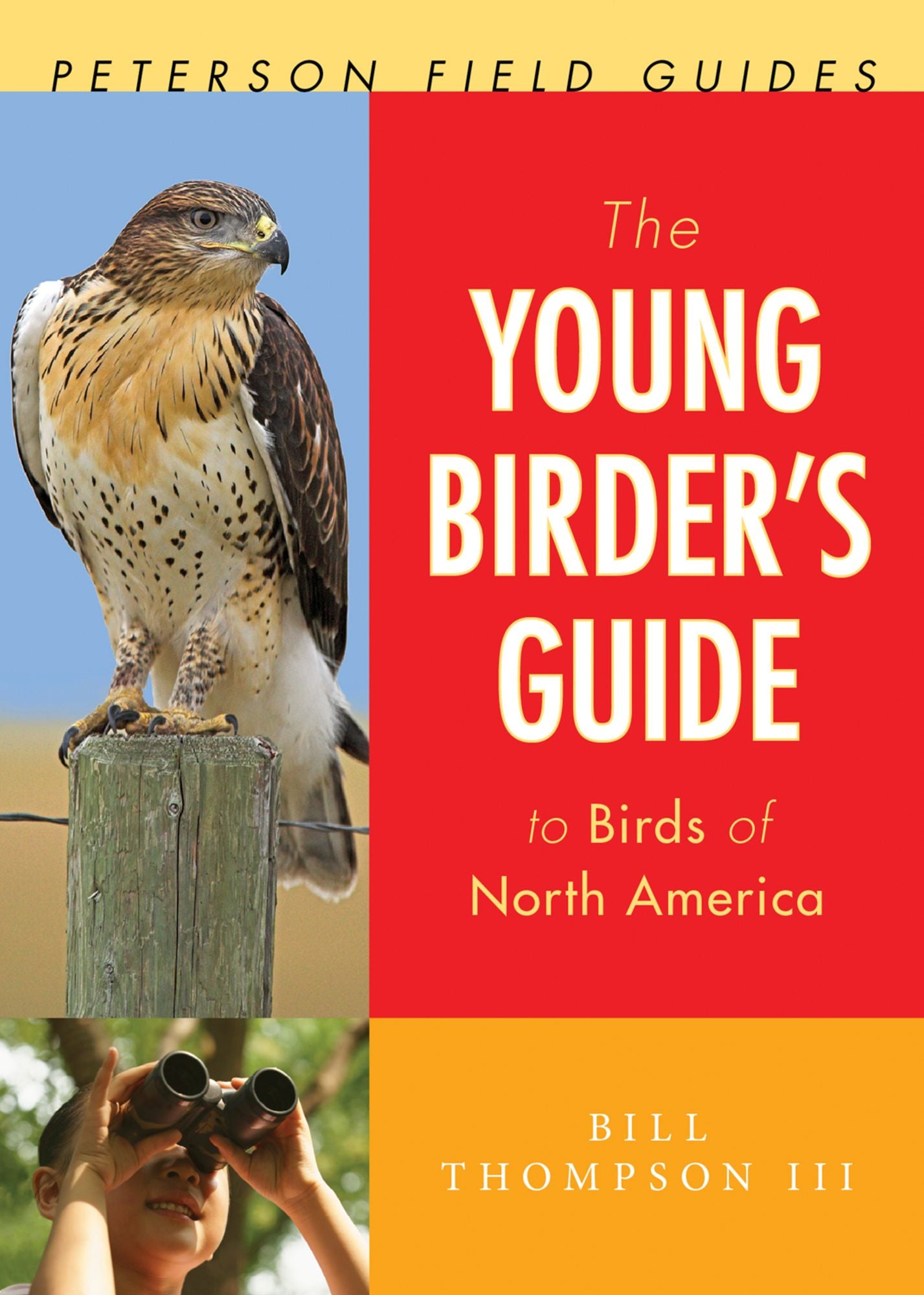 The Young Birder's Guide to Birds of North America
