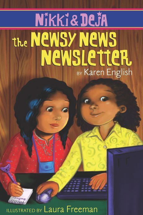 Nikki and Deja: The Newsy News Newsletter: Nikki and Deja, Book Three