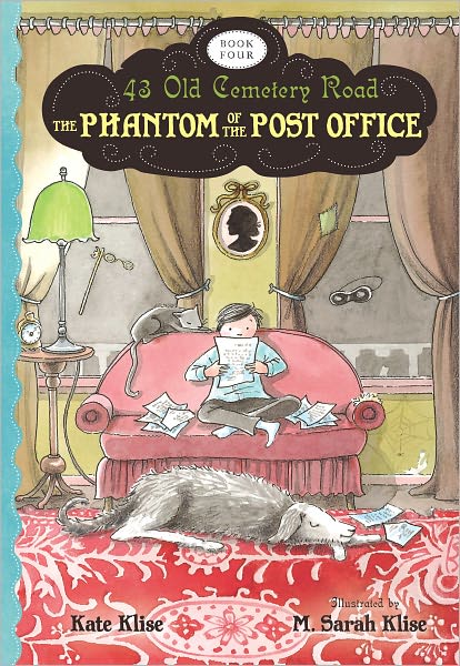 The Phantom of the Post Office (43 Old Cemetery Road Series #4)