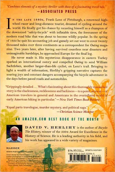 The Lost Cyclist: The Epic Tale of an American Adventurer and His Mysterious Disappearance