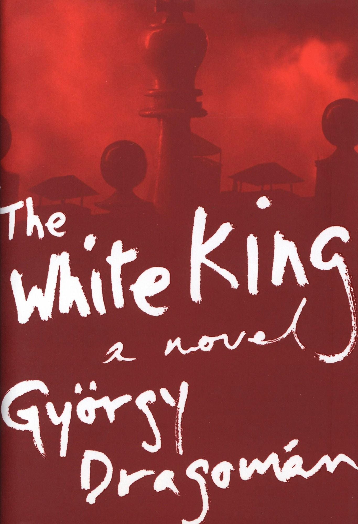 The White King: A Novel