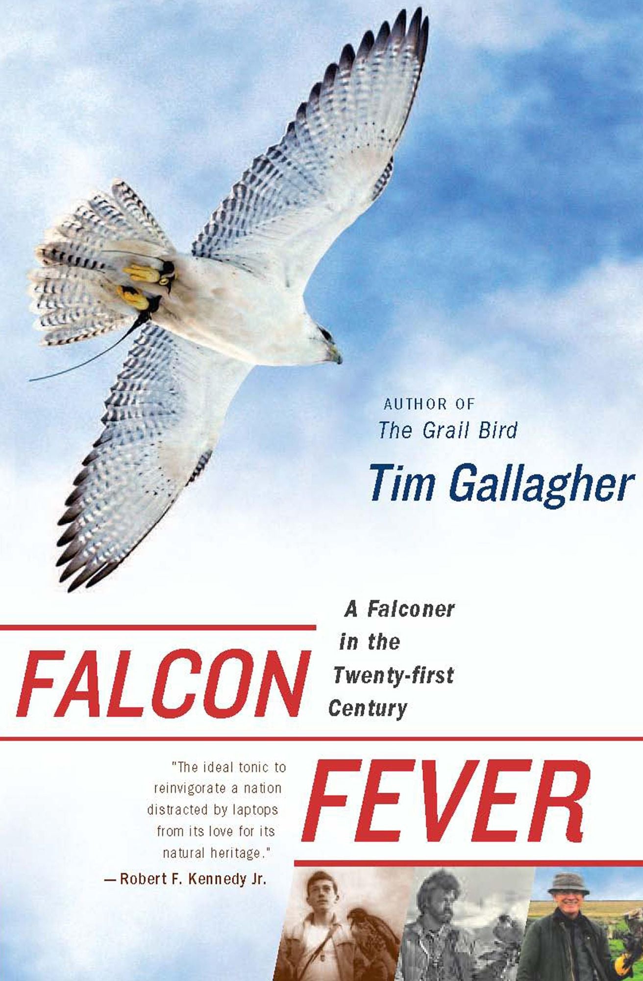 Falcon Fever: A Falconer in the Twenty-first Century