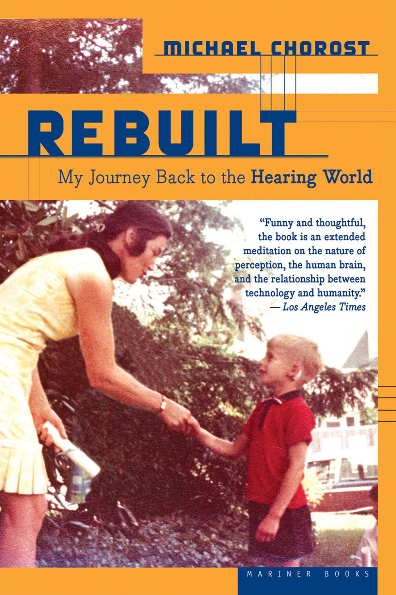 Rebuilt: My Journey Back to the Hearing World