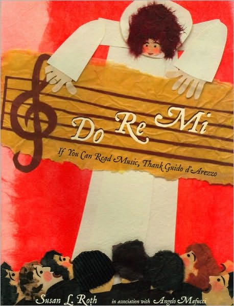 Do Re Mi: If You Can Read Music, Thank Guido D'Arezzo