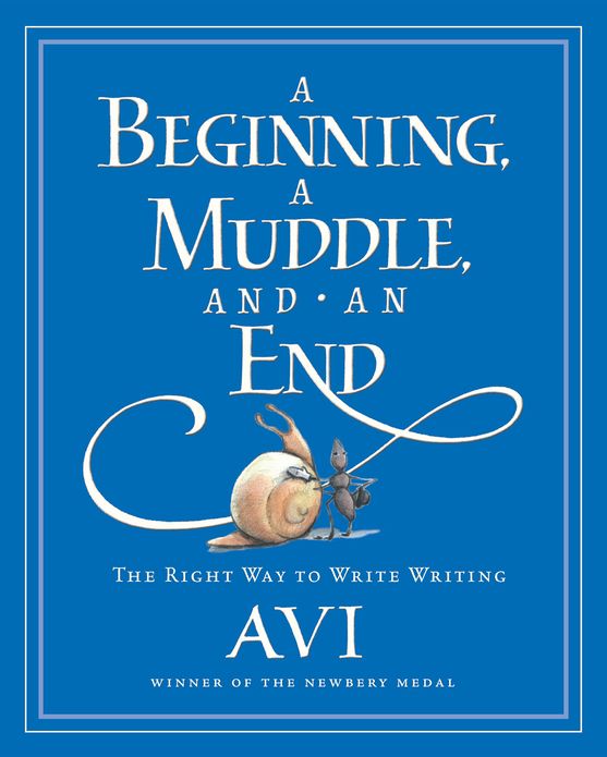 A Beginning, a Muddle, and an End: The Right Way to Write Writing