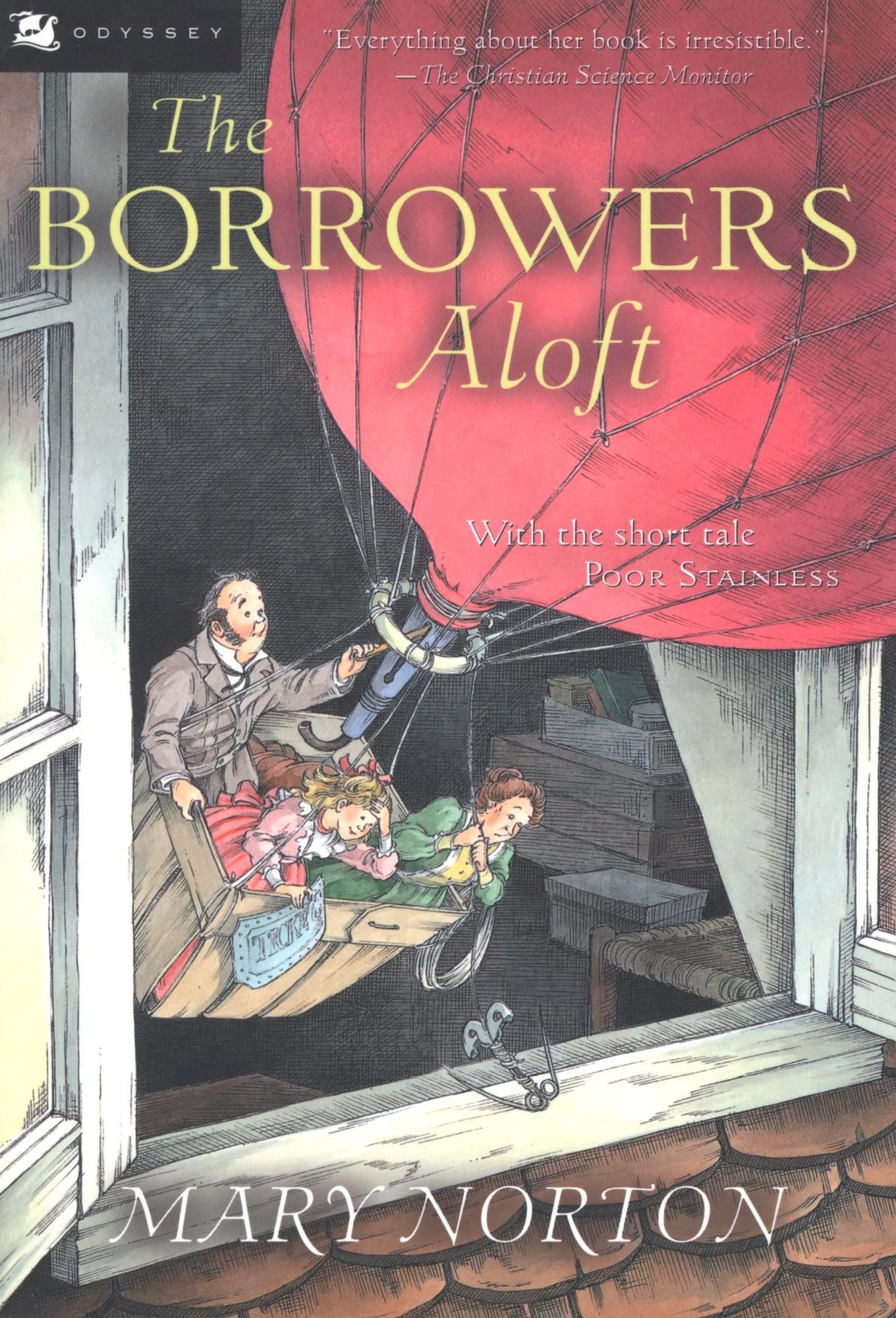 The Borrowers Aloft: With the short tale Poor Stainless