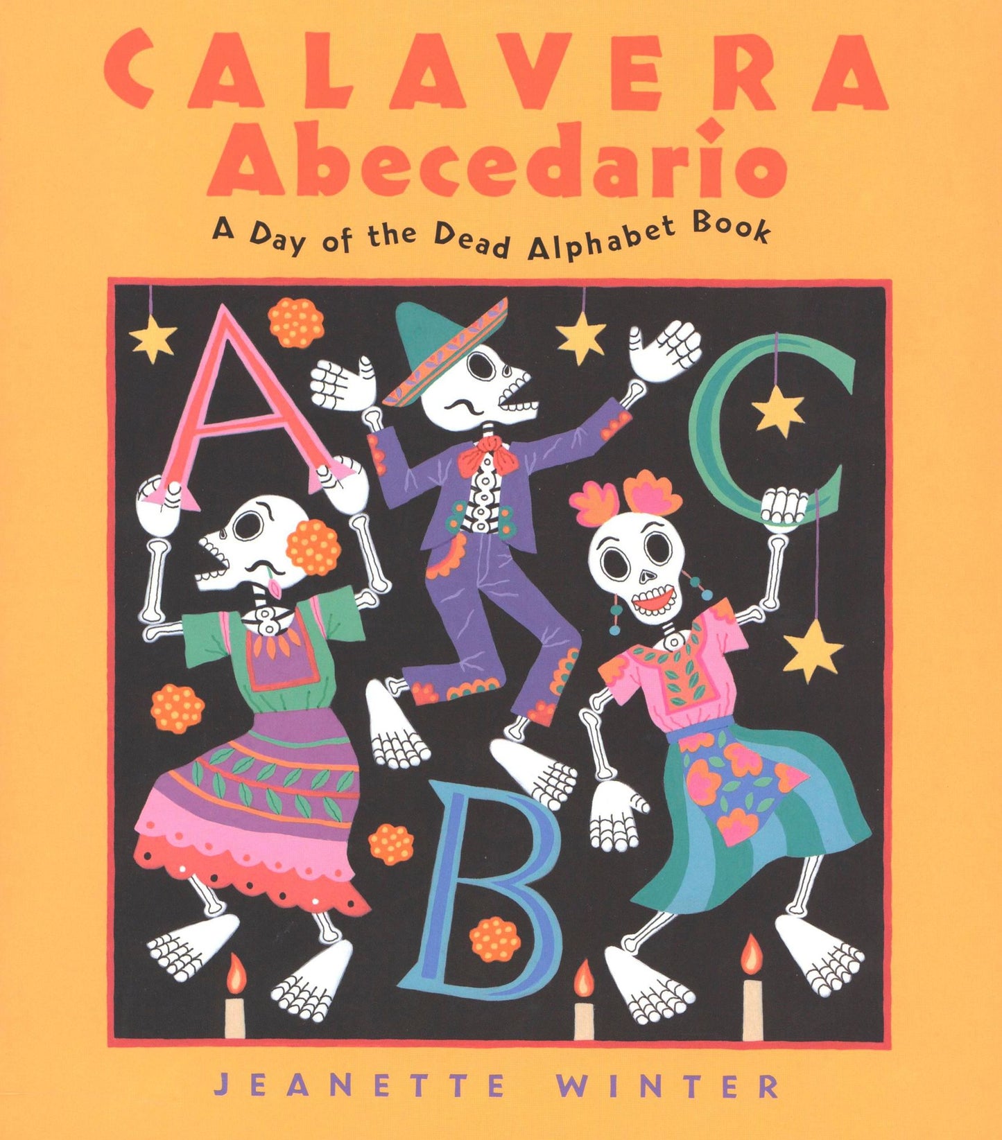 Calavera Abecedario: A Day of the Dead Alphabet Book