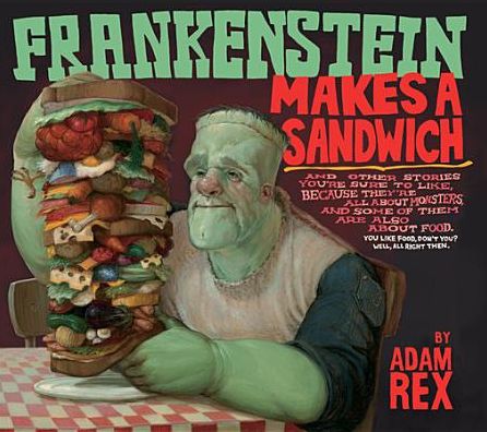 Frankenstein Makes a Sandwich