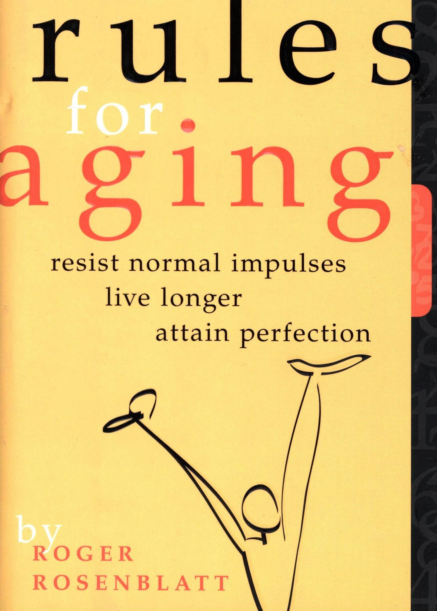 Rules for Aging: A Wry and Witty Guide to Life