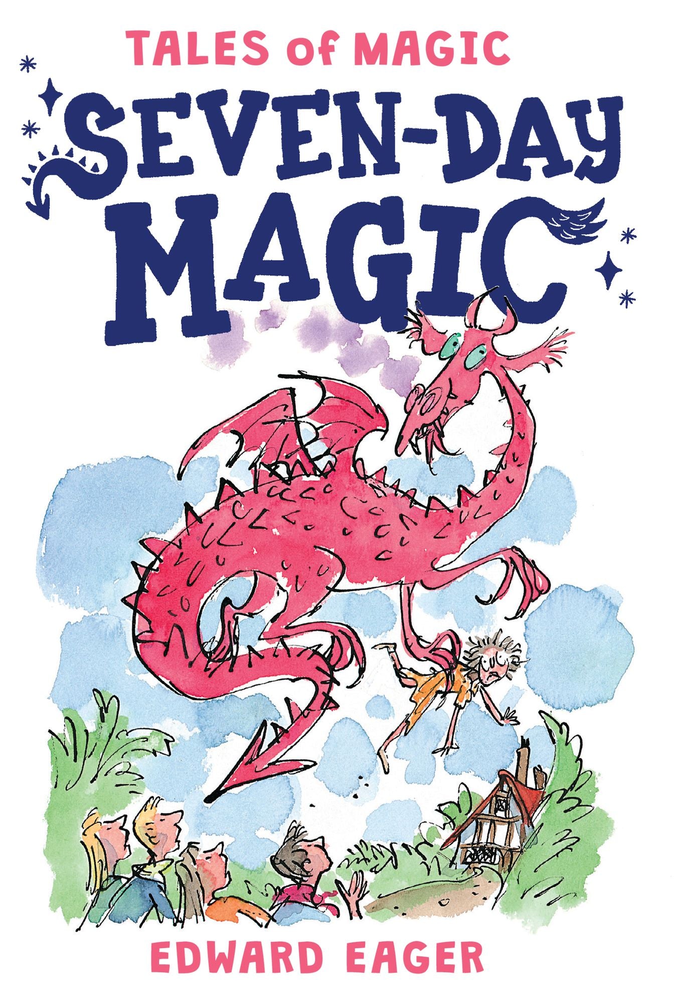 Seven-Day Magic (Tales of Magic Series #7)