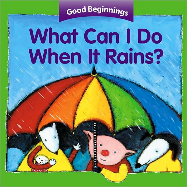 What Can I Do When It Rains? / ¿Qué puedo hacer cuando llueve?