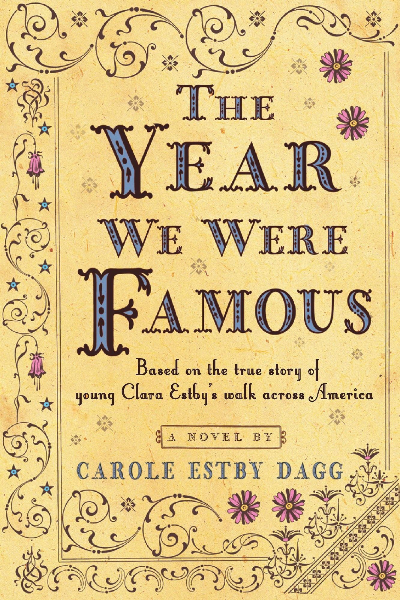 The Year We Were Famous