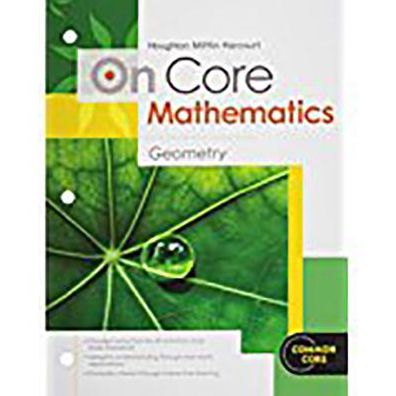 Holt Mcdougal Math Oncore: Student Worktext Geometry 2012