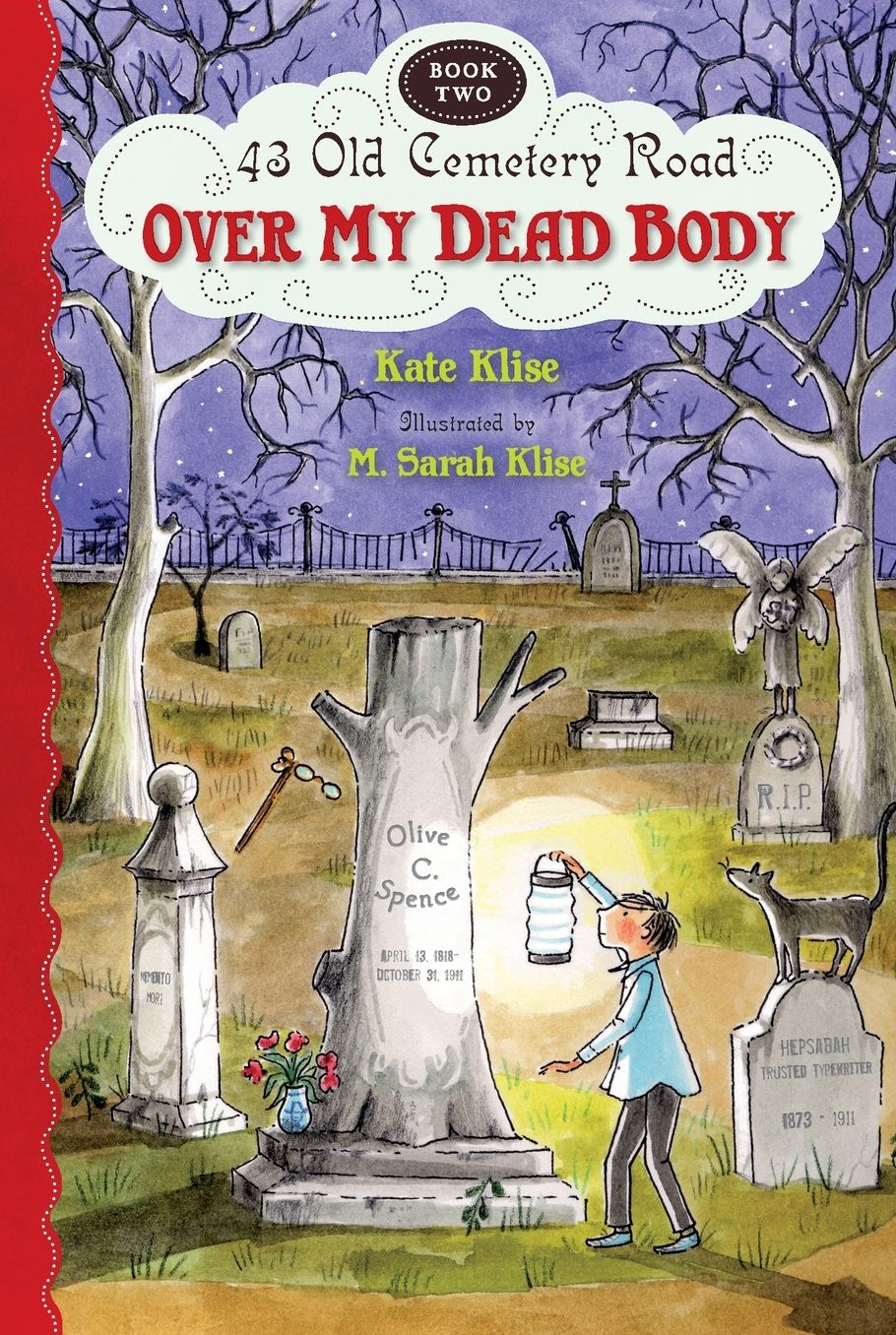Over My Dead Body (43 Old Cemetery Road Series #2)