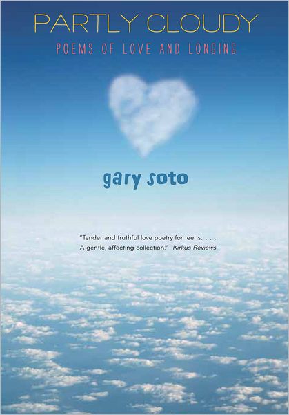 Partly Cloudy: Poems Of Love and Longing