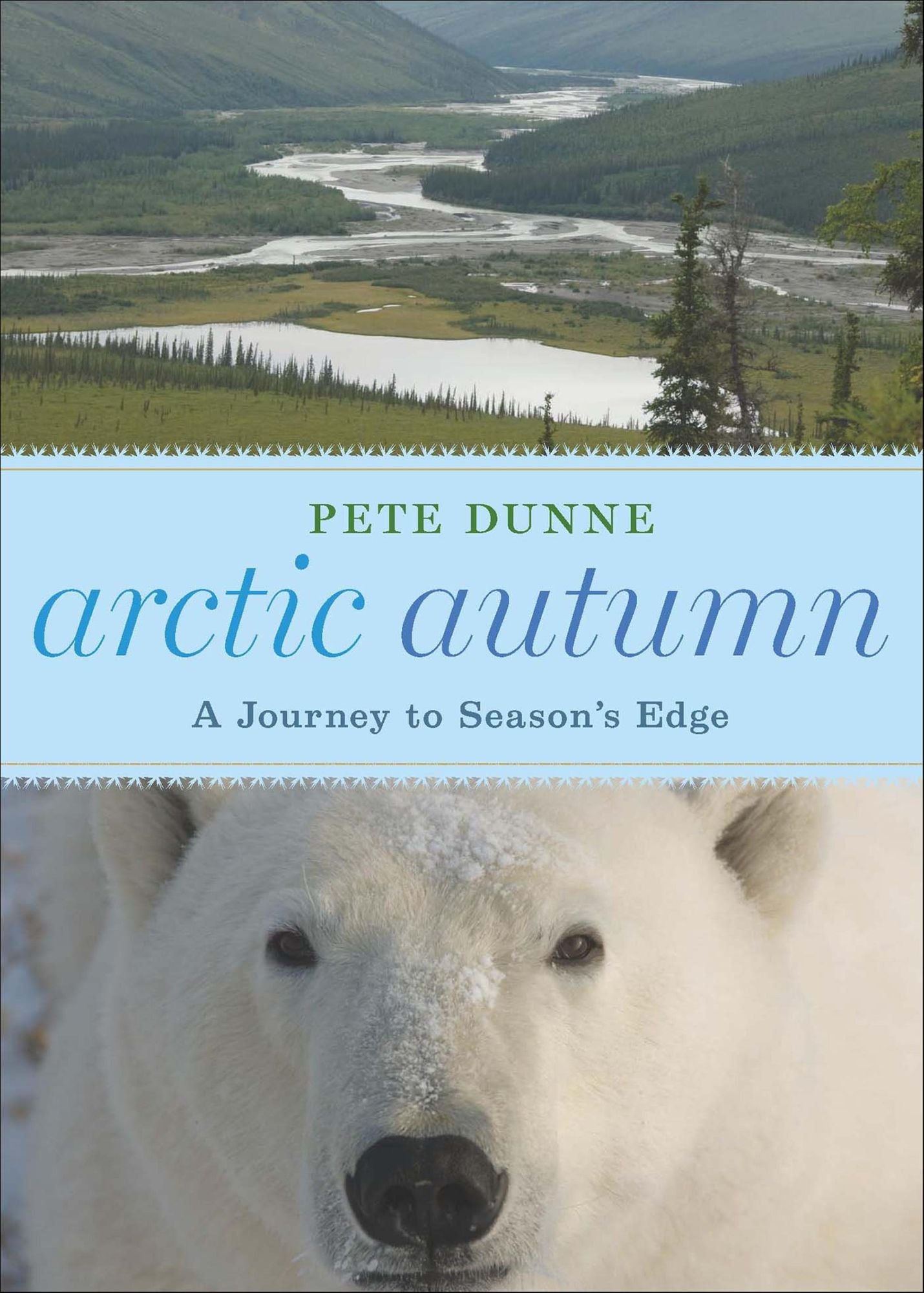 Arctic Autumn: A Journey to Season's Edge