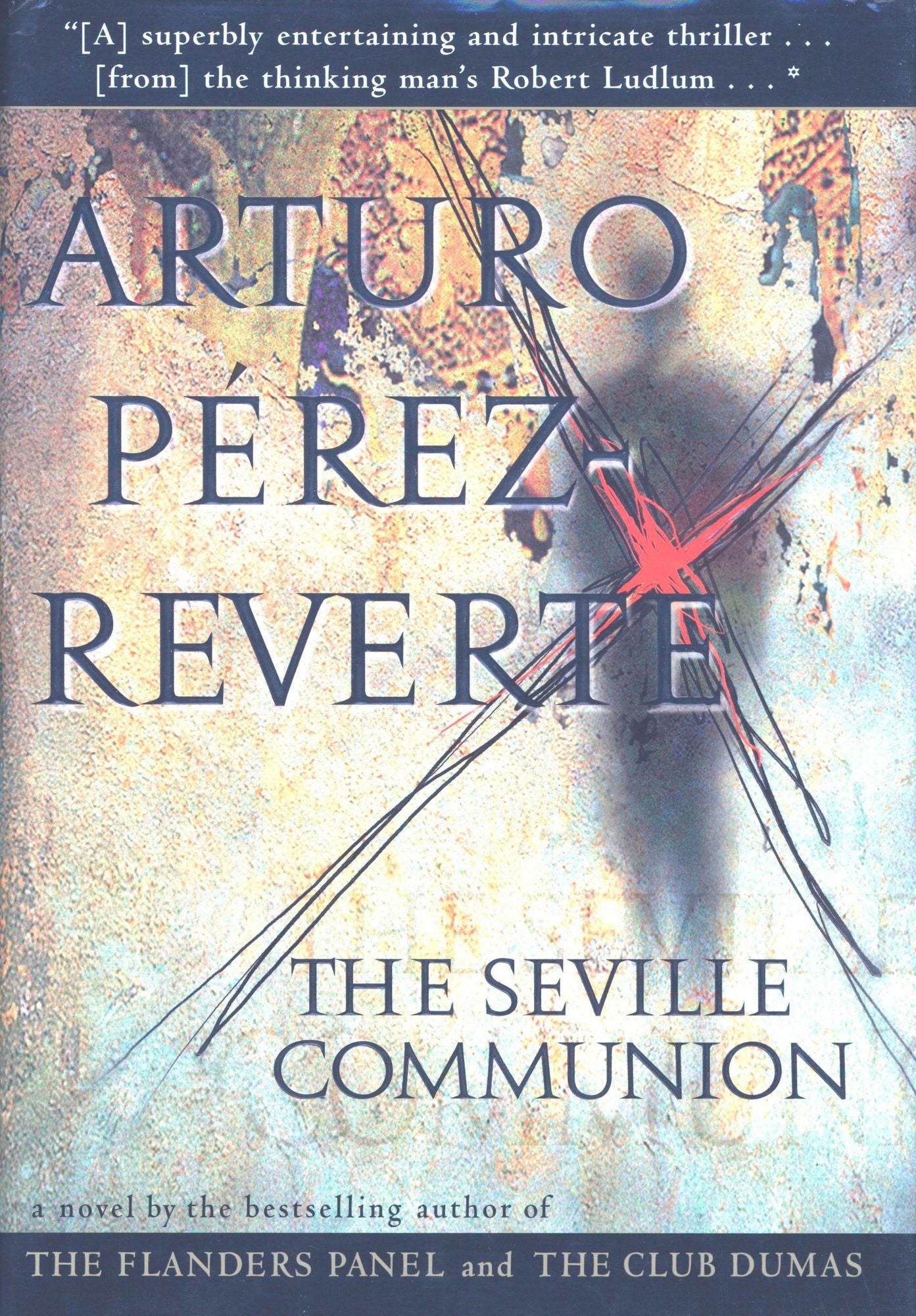 The Seville Communion: A Novel