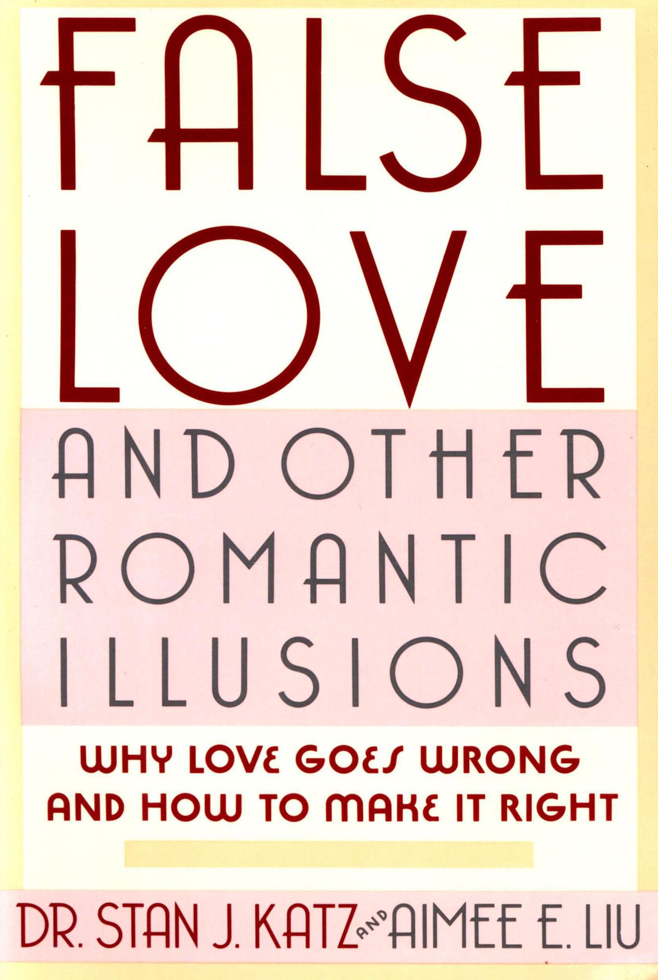 False Love