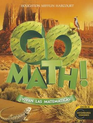 Houghton Mifflin Harcourt Spanish Go Math: Student Edition Grade 5 2012