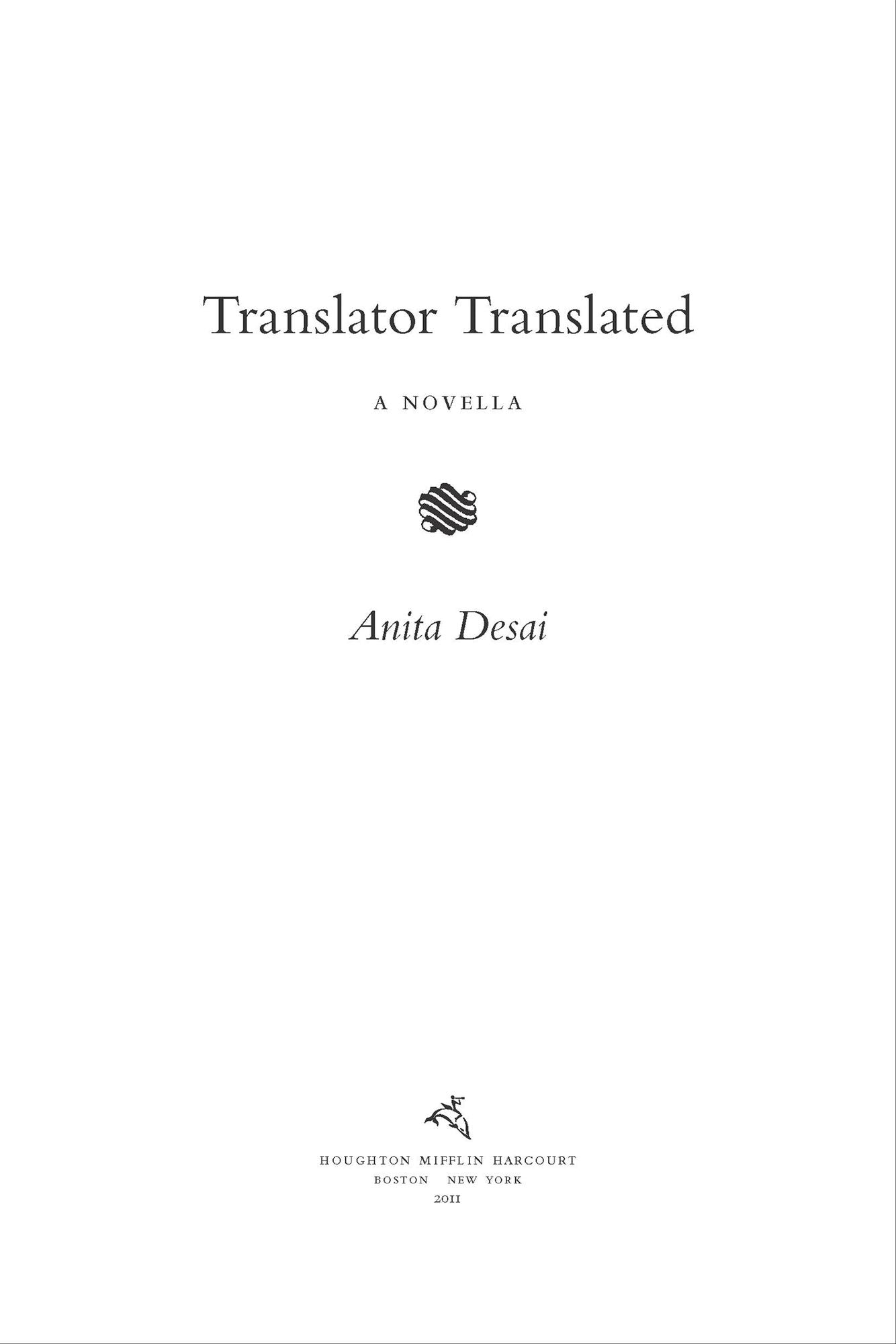 Translator Translated: A Novella