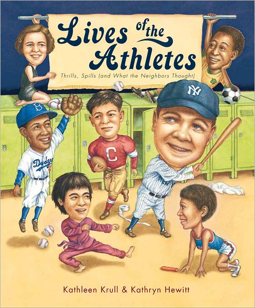 Lives of the Athletes: Thrills, Spills (and What the Neighbors Thought)