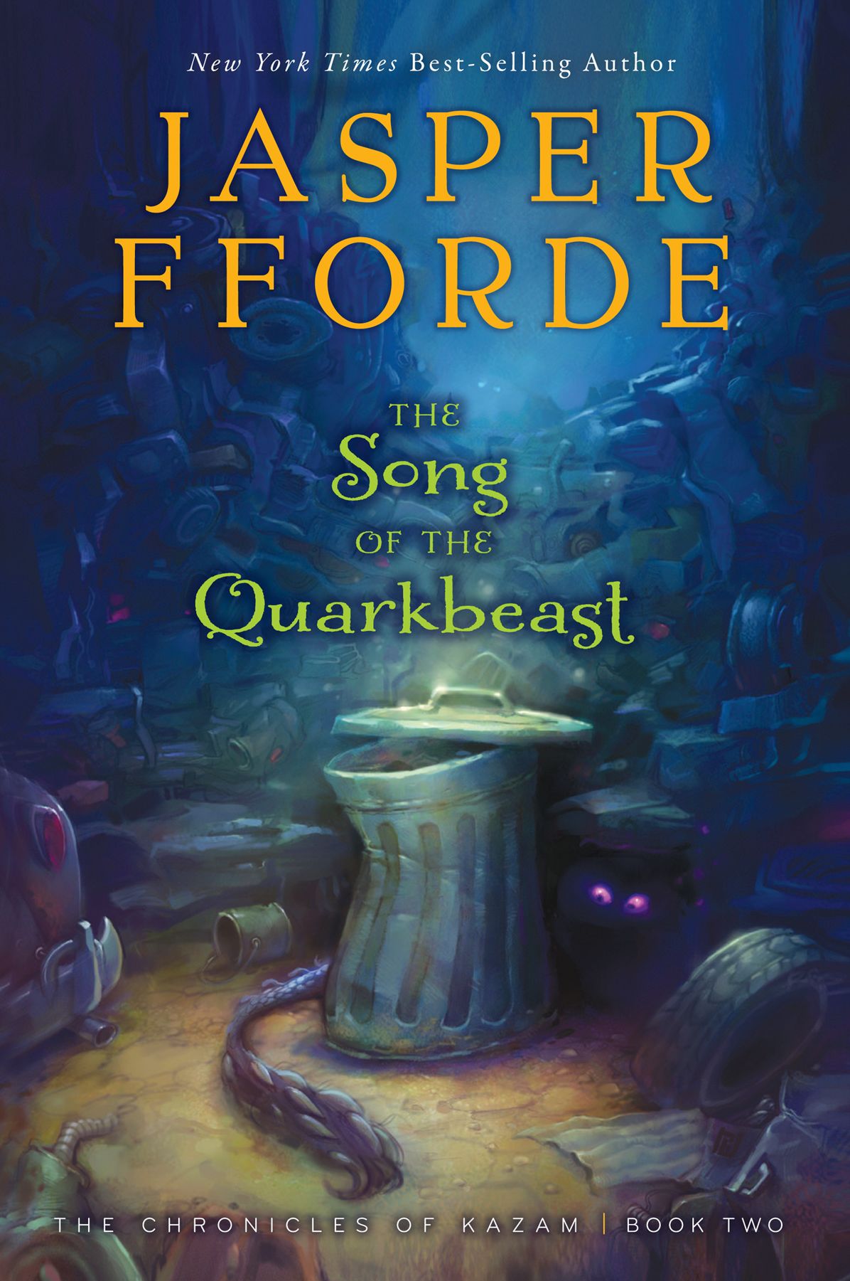 The Song of the Quarkbeast (The Chronicles of Kazam Series #2)