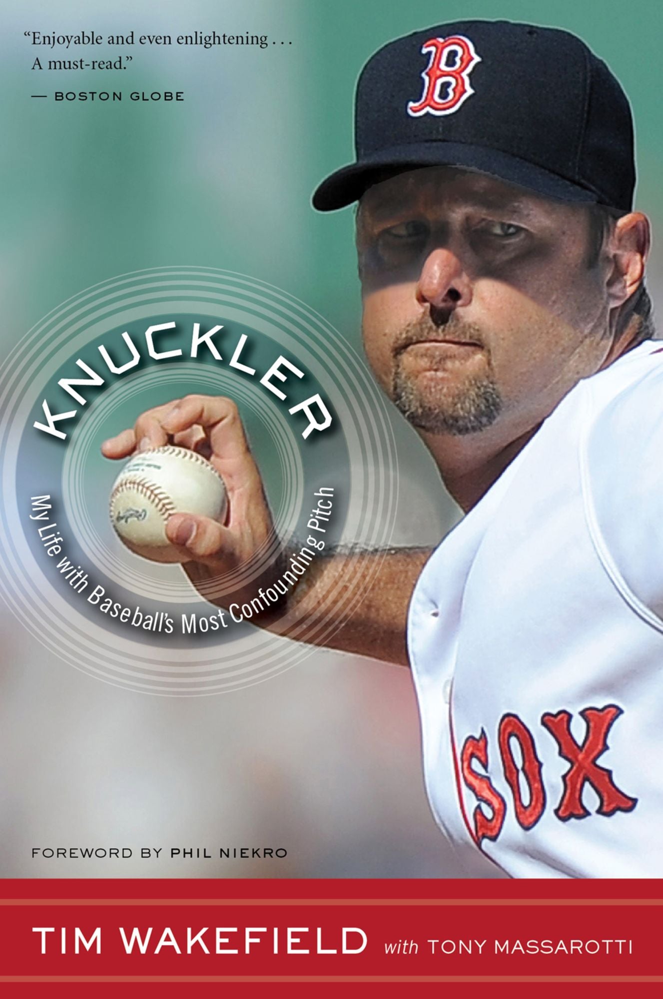 Knuckler: My Life with Baseball's Most Confounding Pitch