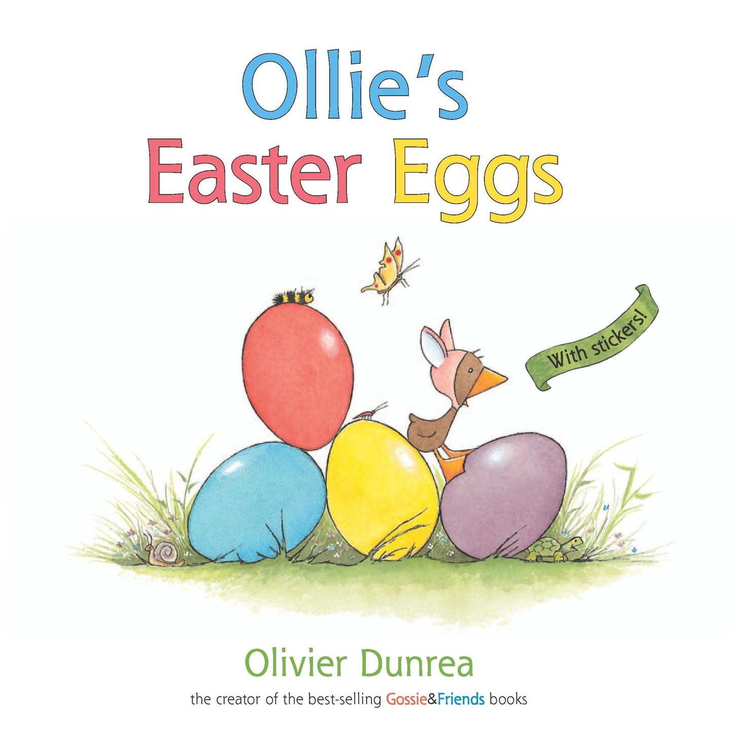 Ollie's Easter Eggs: An Easter And Springtime Book For Kids