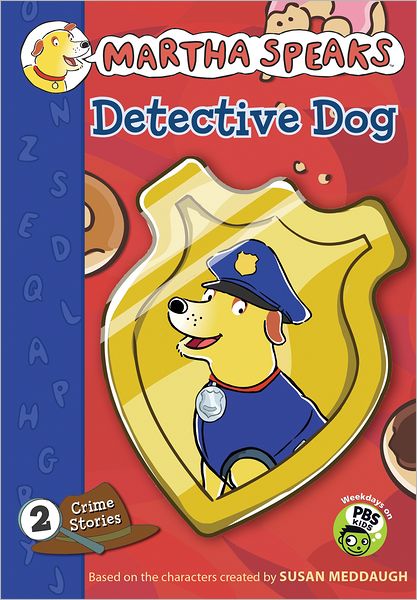 Martha Speaks: Detective Dog