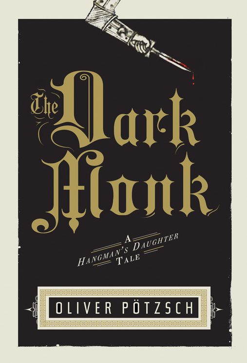 The Dark Monk (Hangman's Daughter Series #2)