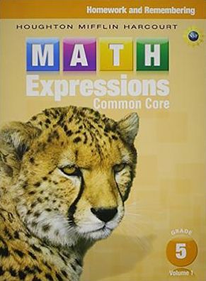 Math Expressions: Homework & Remembering, Volume 1 Grade 5