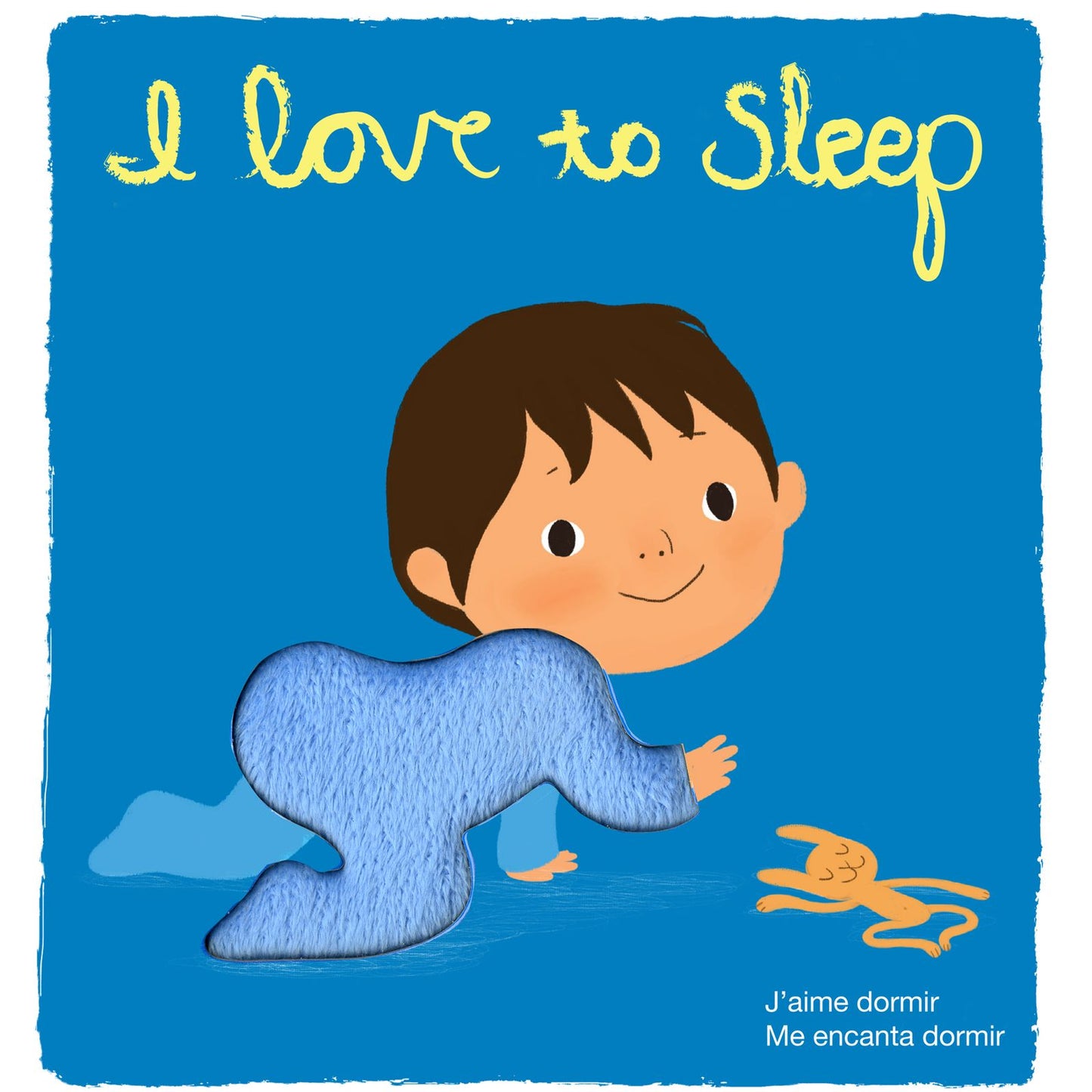 I Love to Sleep: Deluxe Touch-and-Feel